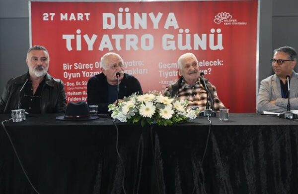 Dünya Tiyatro Günü’nde usta isimler deneyimlerini paylaştı