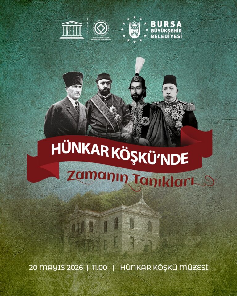 Hünkâr Köşkü’nde Zamanın Tanıkları
